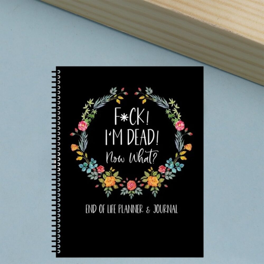 Ultimate End-of-Life Organizer and Planner Fuck I'M Dead, End Of Life Planner Notebook,When I Die Planner and Final Wishes Notebook Guided Final Arrangements,I'M Dead now What Book Planner - Image 7