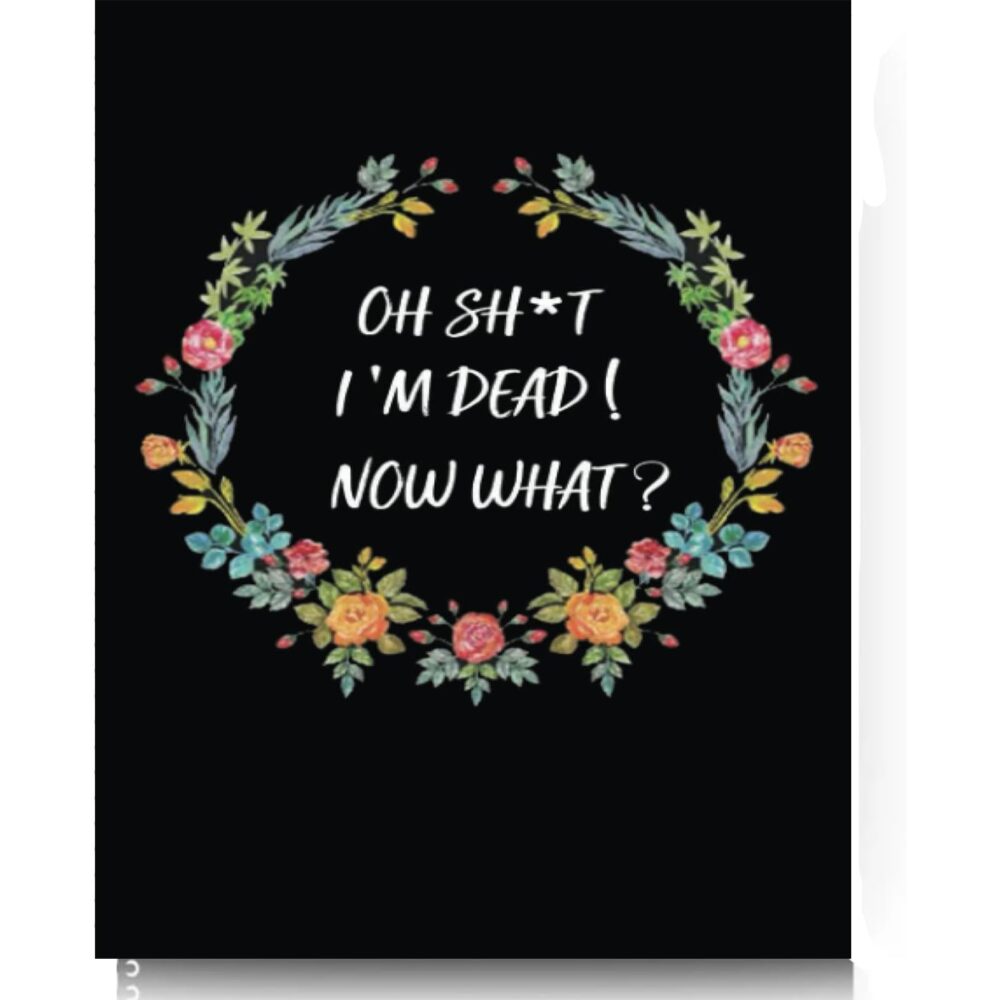 Ultimate End-of-Life Organizer and Planner Fuck I'M Dead, End Of Life Planner Notebook,When I Die Planner and Final Wishes Notebook Guided Final Arrangements,I'M Dead now What Book Planner - Image 2