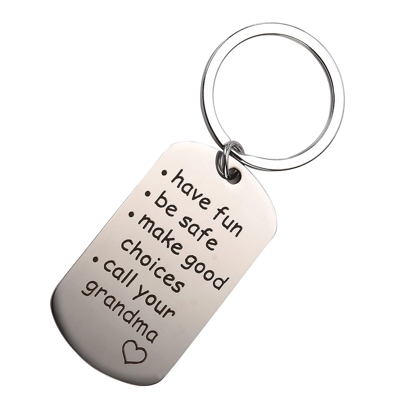Have Fun, Be Safe, Make Good Choices and Call Your Grandma/Grandpa Keychain - Image 18